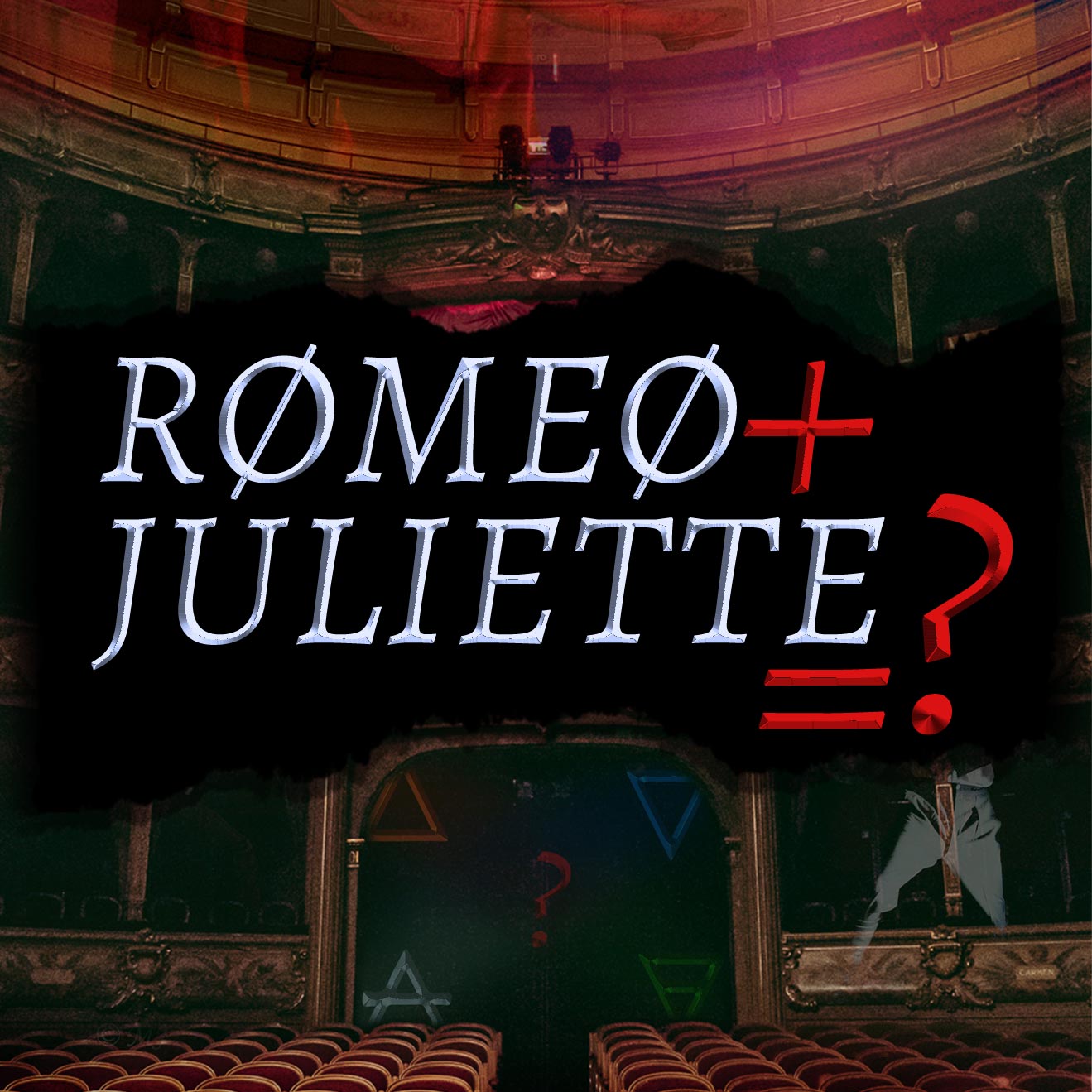 Escape Game Nice Opéra - Roméo et Juliette